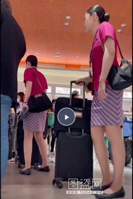 南航小姐姐丝袜美腿 购物篇